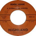 2001 - B Bumble & The Stingers - Bumble Boogie - Highland